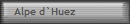 Alpe d`Huez