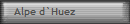 Alpe d`Huez