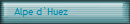 Alpe d`Huez